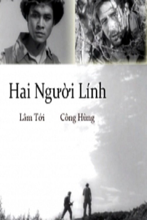 Hai Người Lính Hai Người Lính