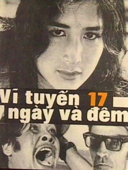 Vĩ Tuyến 17 Ngày Và Đêm Vĩ Tuyến 17 Ngày Và Đêm