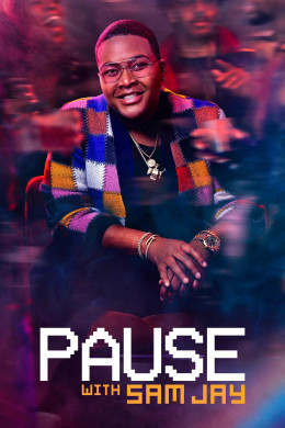 PAUSE with Sam Jay (Season 1)