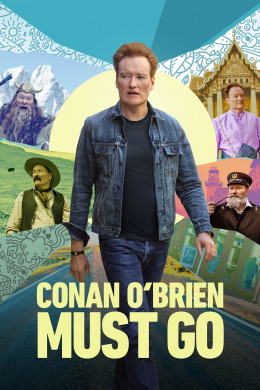 Conan O'Brien Phải Đi Bằng Được (Phần 1)